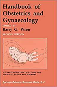 Handbook of obstetrics and gynaecology